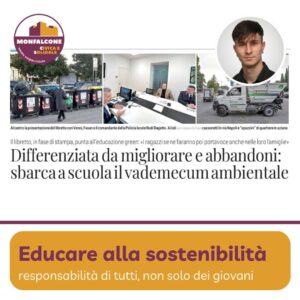 Scopri di più sull'articolo Educare alla sostenibilità: responsabilità di tutti, non solo dei giovani